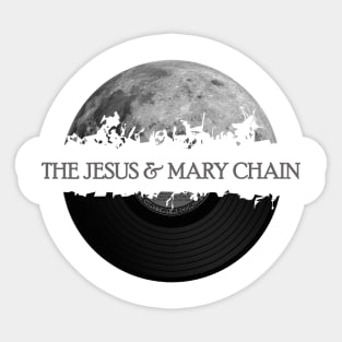 The Jesus and Mary Chain moon vinyl Sticker